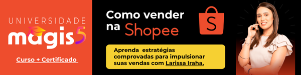 Banner do curso da Universidade Magis5 de como vender na Shopee com estratégias comprovadas para impulsionar suas vendas com Larissa Iraha com certificado